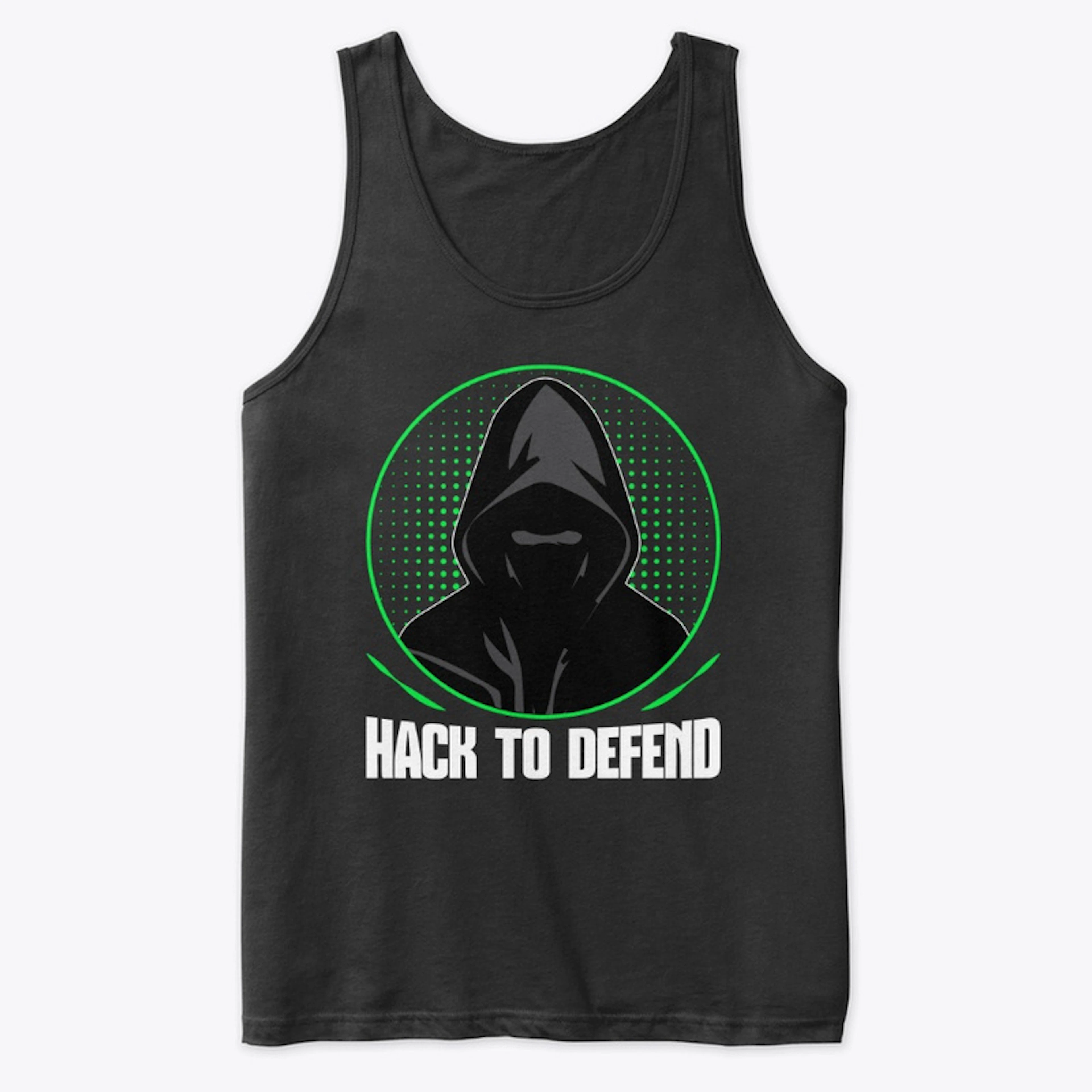 Hack to Defend